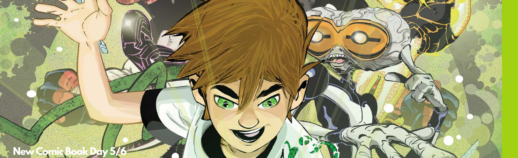 Ben 10 and other NEW COMICS for May 6th 2026 available at Forbidden Planet NYC